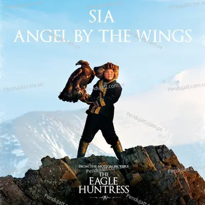 Angel By The Wings - Sia album cover 