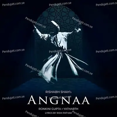 Angnaa - Rishabh Shah album cover 