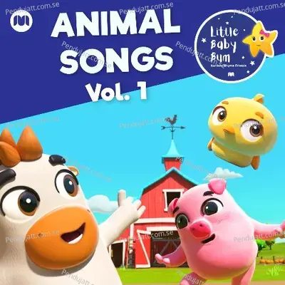 Animal Songs, Vol. 1 - Little Baby Bum Nursery Rhyme Friends cover album