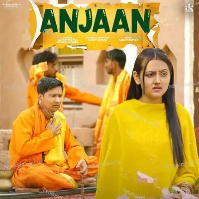 Anjaan - Ajesh Kumar album cover 