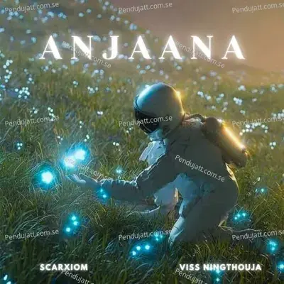 Anjaana - Scarxiom album cover 