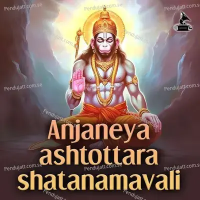 Om Anjaneyaya Namaha - Arjunan Guruvayoor album cover 