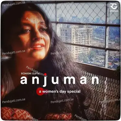 Anjuman - Ronkini Gupta album cover 