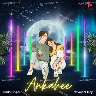 Ankahee - Rinky Gogoi album cover 