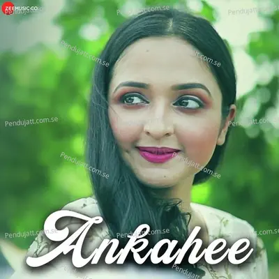 Ankahee - Siddheswar Laik album cover 