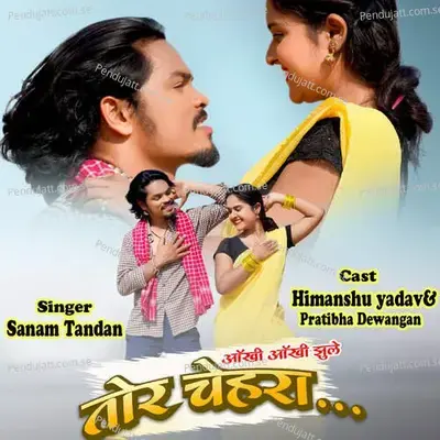 Ankhi Ankhi Jhule Tor Chehra - Sanam Tandan album cover 