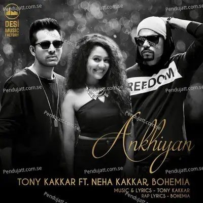 Ankhiyan - Tony Kakkar album cover 