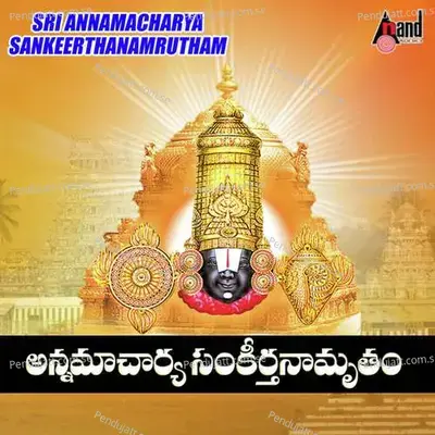 Annamachraya Sankirthanamrutham - G. Nageshwara Naidu cover album