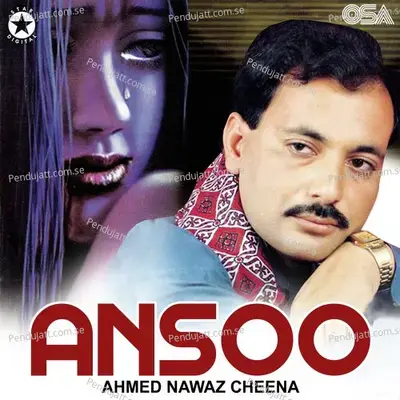 Ansoo - Ahmed Nawaz Cheena cover album