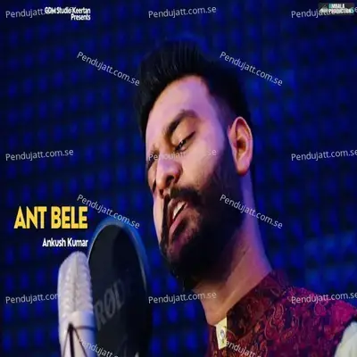 Ant Bele - Ankush Kumar album cover 