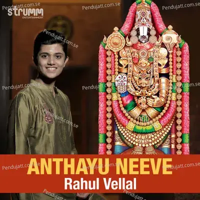 Anthayu Neeve - Rahul Vellal album cover 