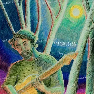 Anthinilavin - Sharath Narayan album cover 