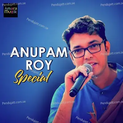 Anupam Roy Special - Anupam Roy cover album