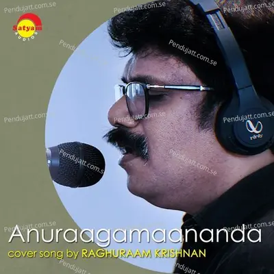 Anuraagamaananda - Raghuraam Krishnan album cover 