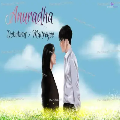 Anuradha - Debobrat Sarmah album cover 