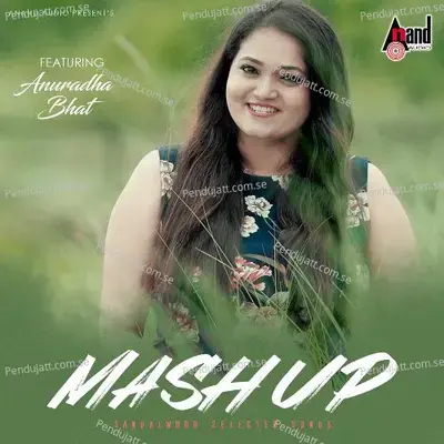 Anuradha Bhat Mashup - Anuradha Bhat album cover 