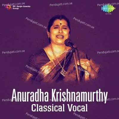 Anuradha Krishnamurthy - Vocal - Anuradha Krishnamurthy cover album