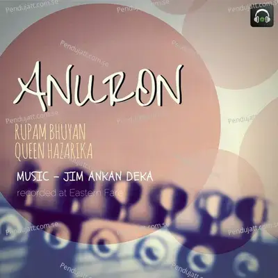 Anuron - Jim Ankan Deka album cover 