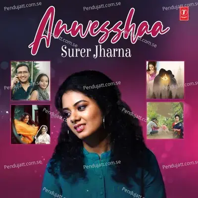 Anwesshaa Surer Jharna - Anwesshaa Dattagupta cover album