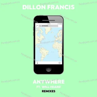 Anywhere  Remixes  - Dillon Francis cover album