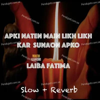 Apki Naten Main Likh Likh Kar Sunaon Apko - Laiba Fatima album cover 