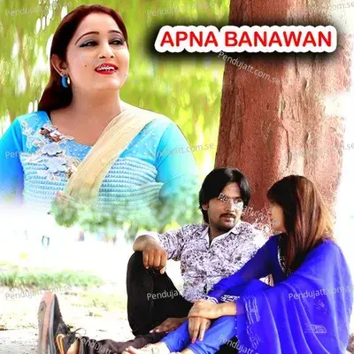 Apna Banawan - Kousar Japani album cover 