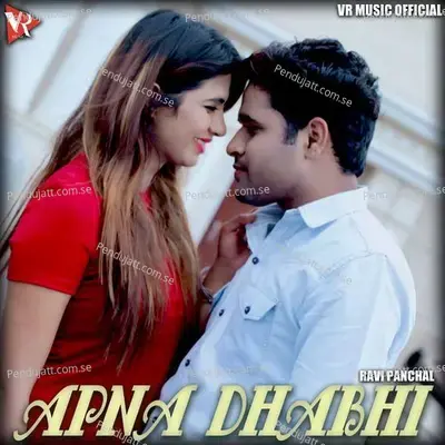 Apna Dhabi - Ravi Panchal album cover 