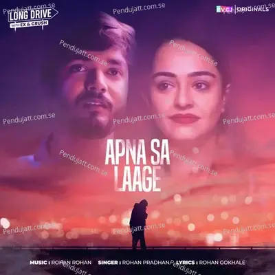 Apna Sa Laage - Rohan Pradhan album cover 