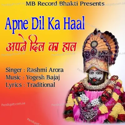 Apne Dil Ka Haal - Rashmi Arora album cover 