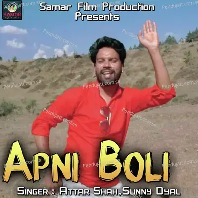 Apni Boli - Attar Shah album cover 