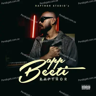 App Beeti - Rapthor album cover 