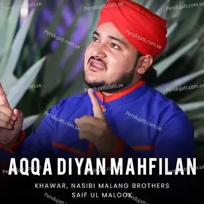 Aqqa Diyan Mahfilan - Khawar album cover 