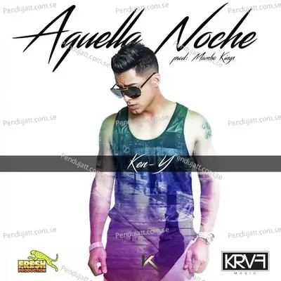 Aquella Noche - Ken-Y album cover 