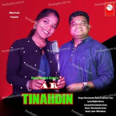 Ar Tinahdin - Ramchandra Soren album cover 