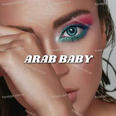 Arab Baby - Salma album cover 