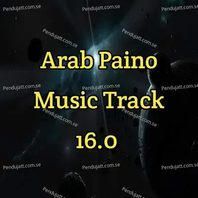Arab Paino Music Track 16 0 - Lakhan Hire album cover 