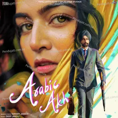 Arabic Akh - Tarsem Jassar album cover 