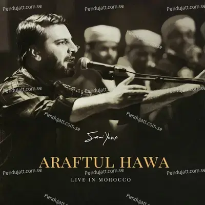 Araftul Hawa - Sami Yusuf album cover 
