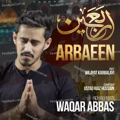 Arbaeen - Waqar Abbas album cover 