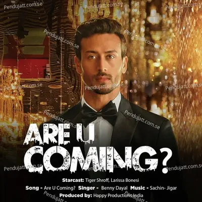 Are U Coming - Benny Dayal album cover 