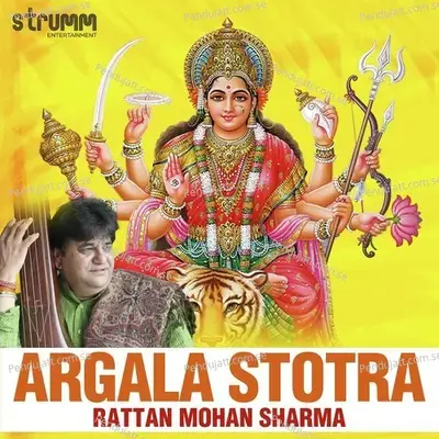Argala Stotra - Rattan Mohan Sharma