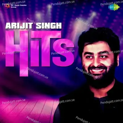 Arijit Singh Hits - Arijit Singh cover album