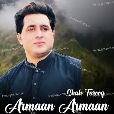 Armaan Armaan - Shah Farooq album cover 