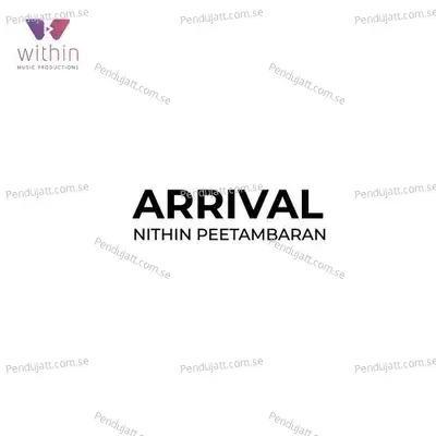 Arrival - Nithin Peetambaran album cover 