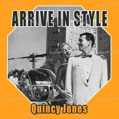 Arrive In Style - Quincy Jones cover album