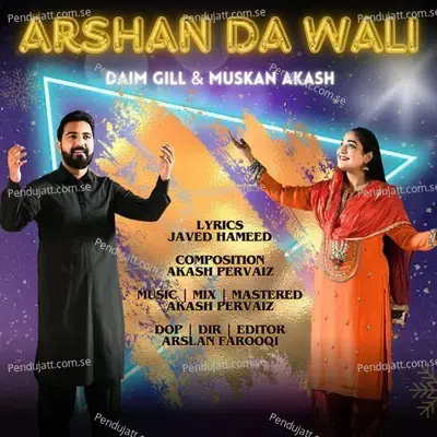 Arshan Da Wali - Muskan Akash album cover 