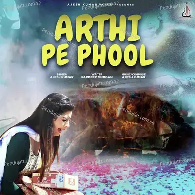 Arthi Pe Phool - Ajesh Kumar album cover 