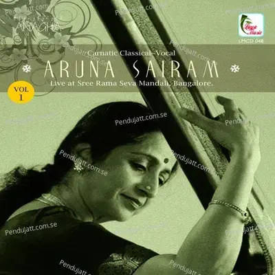 Ganamoorthe - Ganamoorthi - Adi - Aruna Sairam album cover 