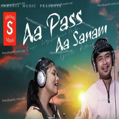 As Pass Aa Sanam - Satyajit Pradhan album cover 