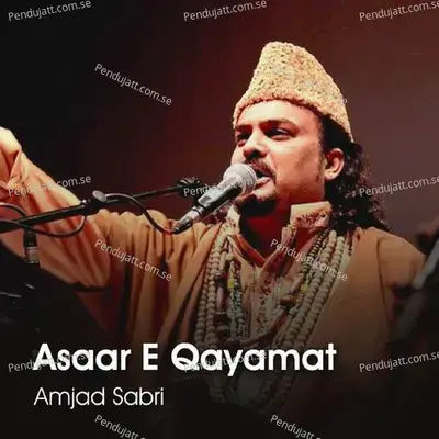 Karam Mangta Hoon - Amjad Sabri album cover 